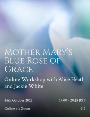Mother Mary’s Blue Rose of Grace